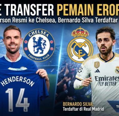Geliat bursa transfer musim panas 2026 diiringi kepindahan mengejutkan para bintang top Eropa