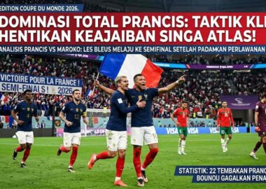 Analisis Prancis vs Maroko Piala Dunia 2026: Efisiensi taktis Les Bleus hentikan dongeng keajaiban Maroko. Simak statistik dominan Prancis di sini!